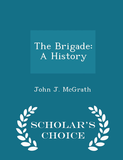The Brigade The Brigade