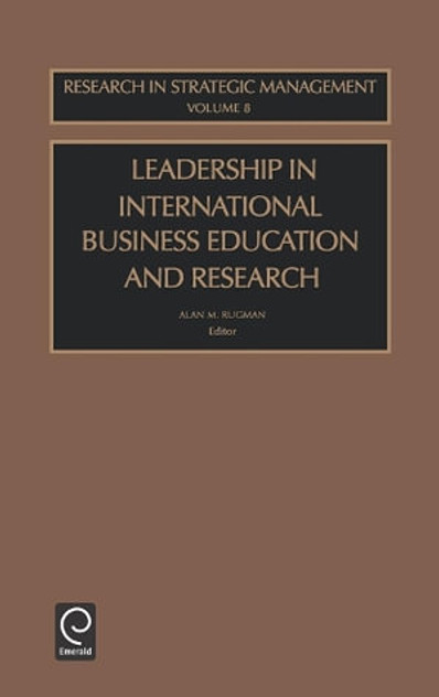 Leadership in International Business Education and Research Leadership in International Business Education and Research