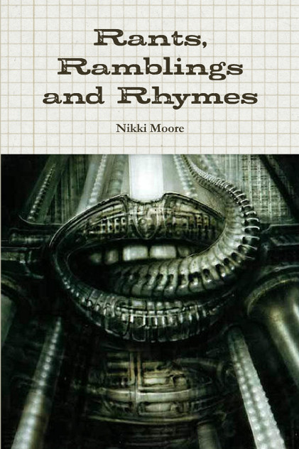 Rants, Ramblings and Rhymes