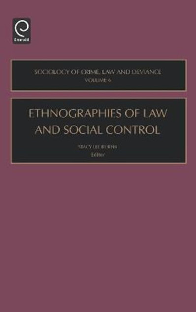 Ethnographies of Law and Social Control