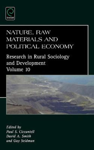 Nature, Raw Materials, and Political Economy