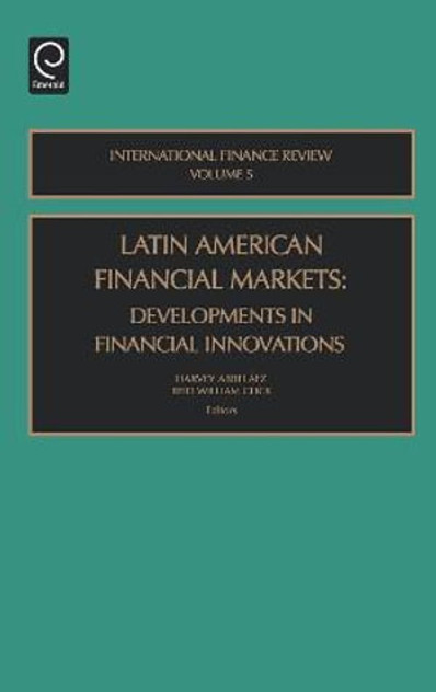 Latin American Financial Markets Latin American Financial Markets