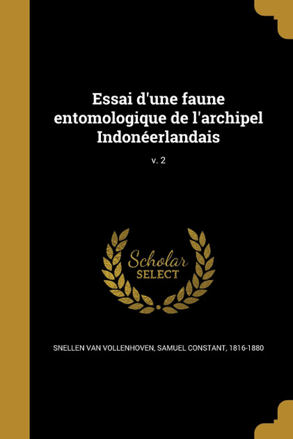 Essai d'une faune entomologique de l'archipel Indonéerlandais; v. 2