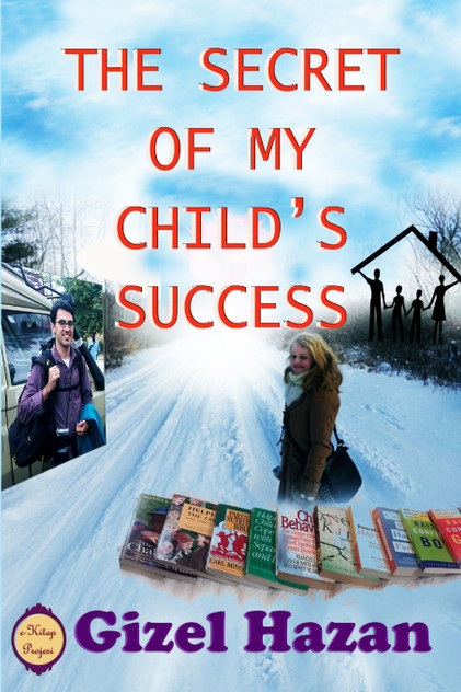 The Secret of My Child's Success The Secret of My Child's Success