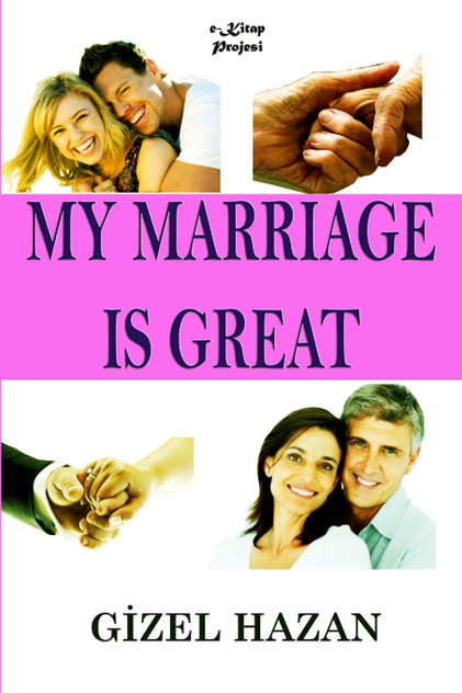 My Marriage Is Great My Marriage Is Great