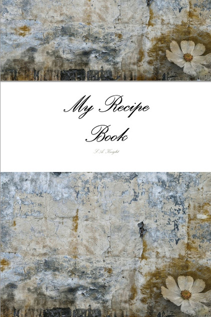 My Recipe Book My Recipe Book