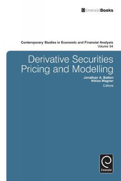 Derivatives Pricing and Modeling Derivatives Pricing and Modeling