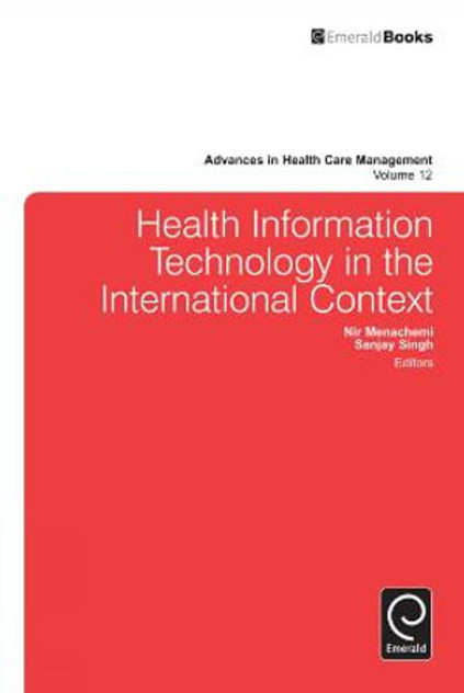 Health Information Technology in the International Context Health Information Technology in the International Context