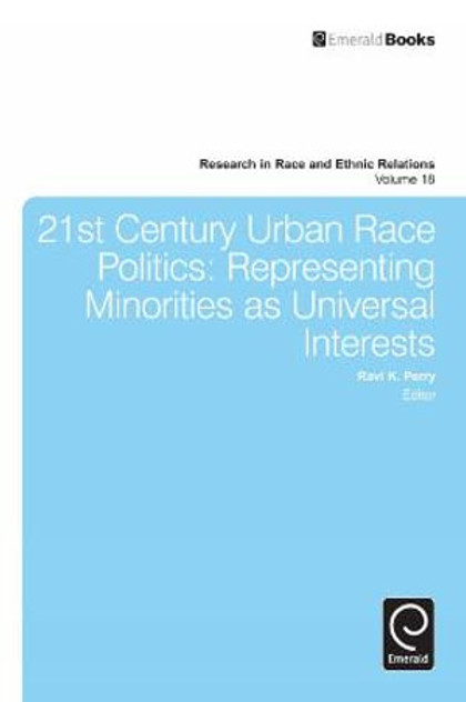 21st Century Urban Race Politics 21st Century Urban Race Politics