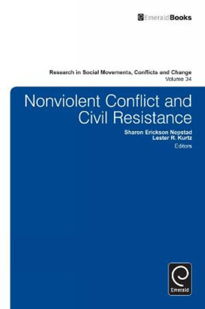 Nonviolent Conflict and Civil Resistance Nonviolent Conflict and Civil Resistance