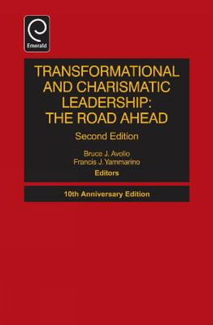 Transformational and Charismatic Leadership