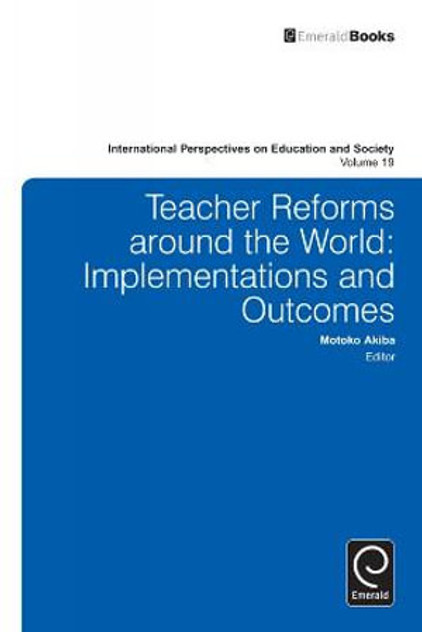 Teacher Reforms Around the World Teacher Reforms Around the World