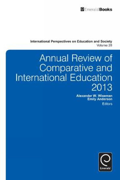 Annual Review of Comparative and International Education 2013 Annual Review of Comparative and International Education 2013