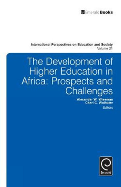 Development of Higher Education in Africa Development of Higher Education in Africa