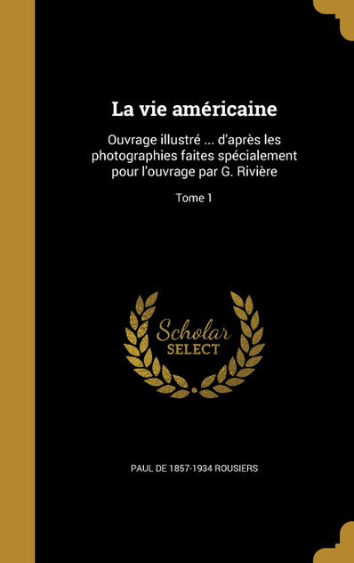 La vie américaine La vie américaine