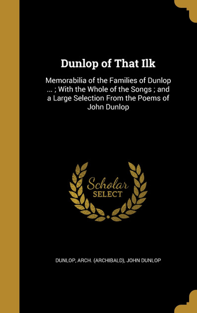 Dunlop of That Ilk Dunlop of That Ilk
