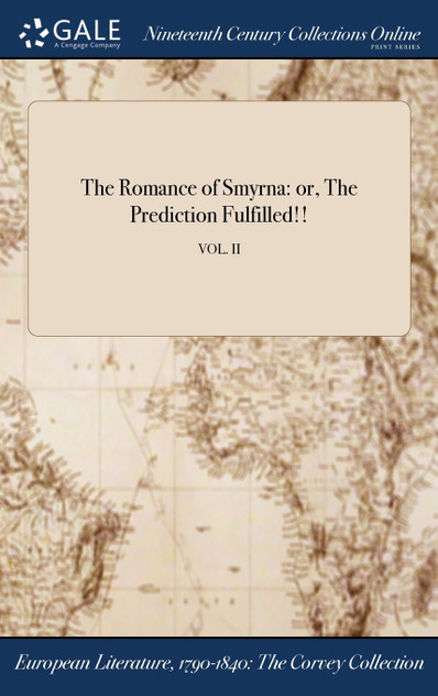 The Romance of Smyrna