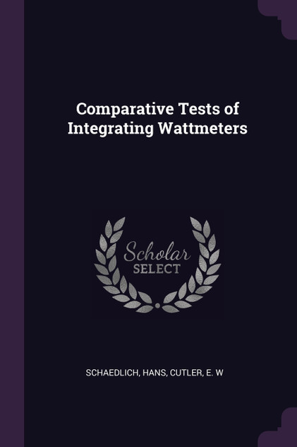 Comparative Tests of Integrating Wattmeters