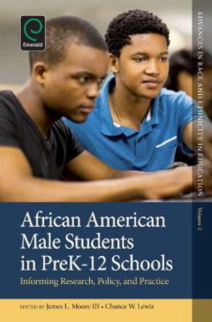 African American Male Students in PreK-12 Schools African American Male Students in PreK-12 Schools