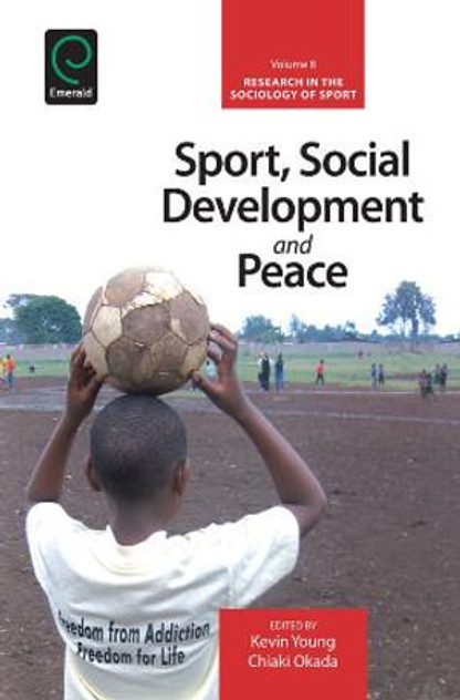 Sport, Social Development and Peace Sport, Social Development and Peace