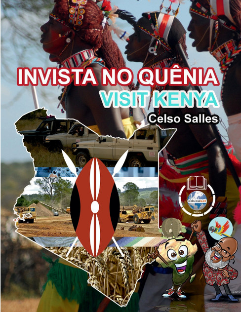 INVISTA NO QUÊNIA - Visit Kenya - Celso Salles INVISTA NO QUÊNIA - Visit Kenya - Celso Salles