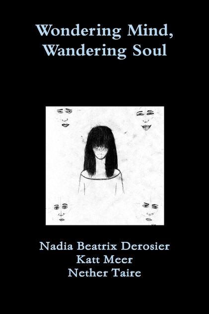 Wondering Mind, Wandering Soul Wondering Mind, Wandering Soul