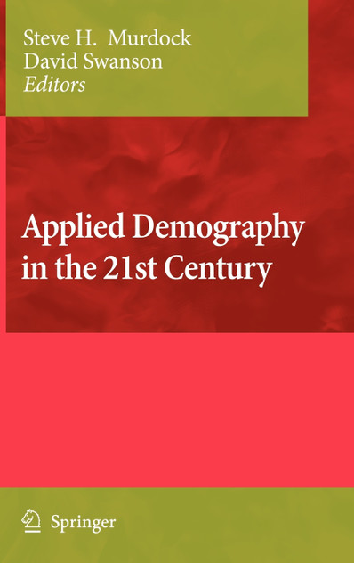 Applied Demography in the 21st Century Applied Demography in the 21st Century