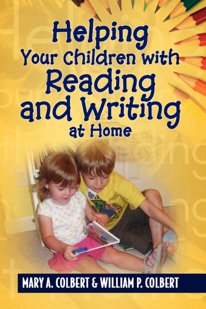 Helping Your Children with Reading and Writing at  Home