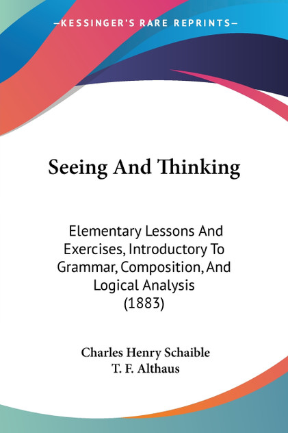 Seeing And Thinking Seeing And Thinking