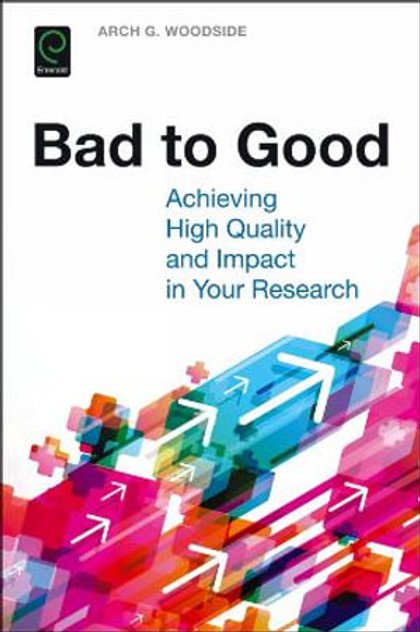 Bad to Good Bad to Good