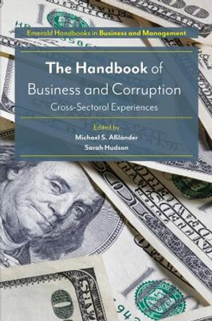 The Handbook of Business and Corruption The Handbook of Business and Corruption