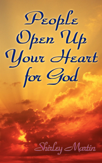 People Open Up Your Heart for God People Open Up Your Heart for God