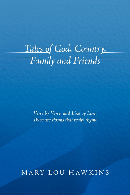 Tales of God, Country, Family and Friends Tales of God, Country, Family and Friends