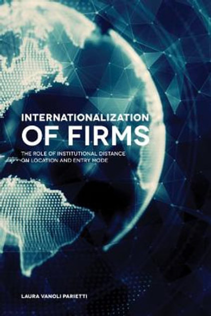 Internationalization of Firms Internationalization of Firms