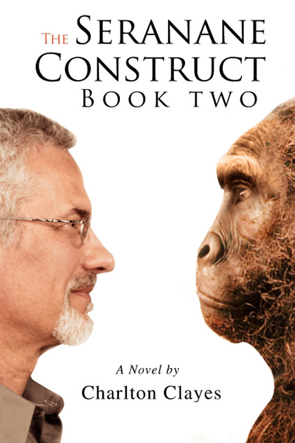 The Seranane Construct, Book Two The Seranane Construct, Book Two