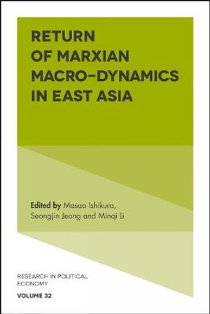 Return of Marxian Macro-dynamics in East Asia