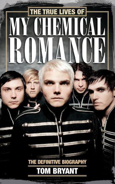 The True Lives of My Chemical Romance The True Lives of My Chemical Romance
