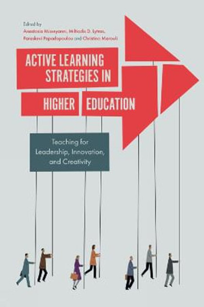 Active Learning Strategies in Higher Education Active Learning Strategies in Higher Education