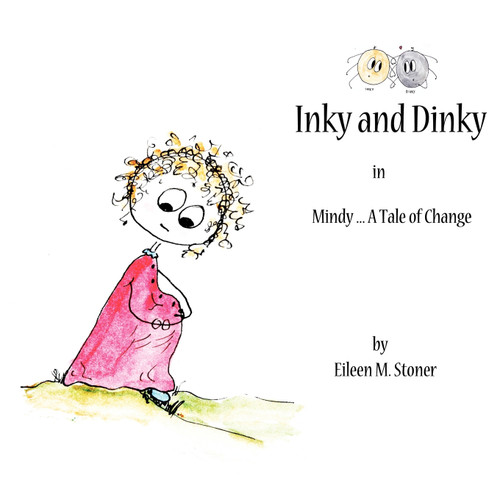 Inky and Dinky Inky and Dinky