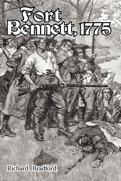 Fort Bennett, 1775 Fort Bennett, 1775