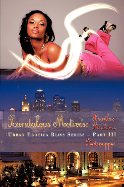 Scandalous Motives Scandalous Motives