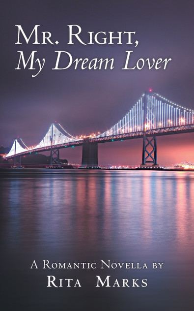 Mr. Right, My Dream Lover Mr. Right, My Dream Lover