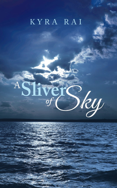 A Sliver of Sky A Sliver of Sky