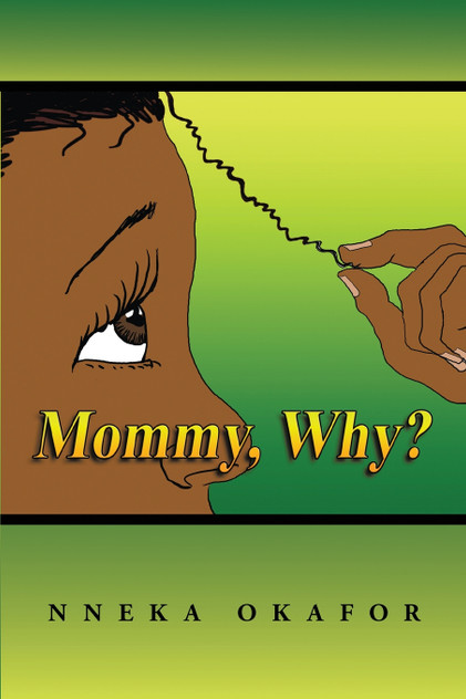 Mommy, Why? Mommy, Why?