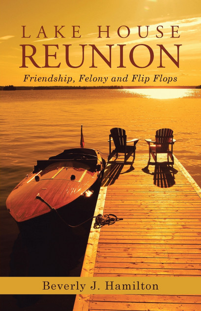 Lake House Reunion Lake House Reunion