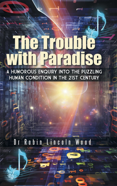 The Trouble with Paradise The Trouble with Paradise