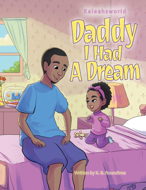 Daddy I Had a Dream Daddy I Had a Dream