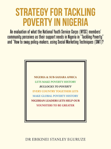 STRATEGY FOR TACKLING POVERTY IN NIGERIA STRATEGY FOR TACKLING POVERTY IN NIGERIA