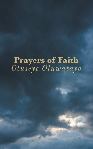 Prayers of Faith Prayers of Faith