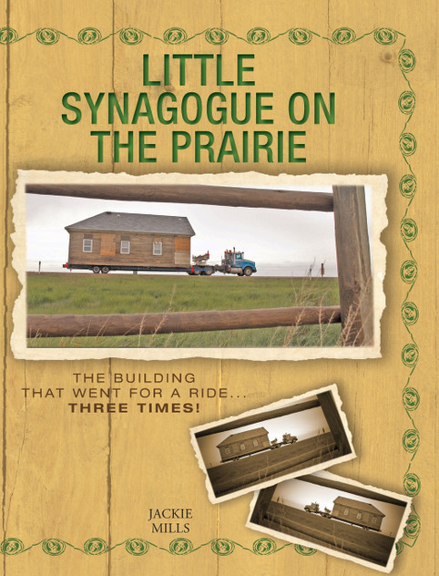 Little Synagogue on the Prairie Little Synagogue on the Prairie